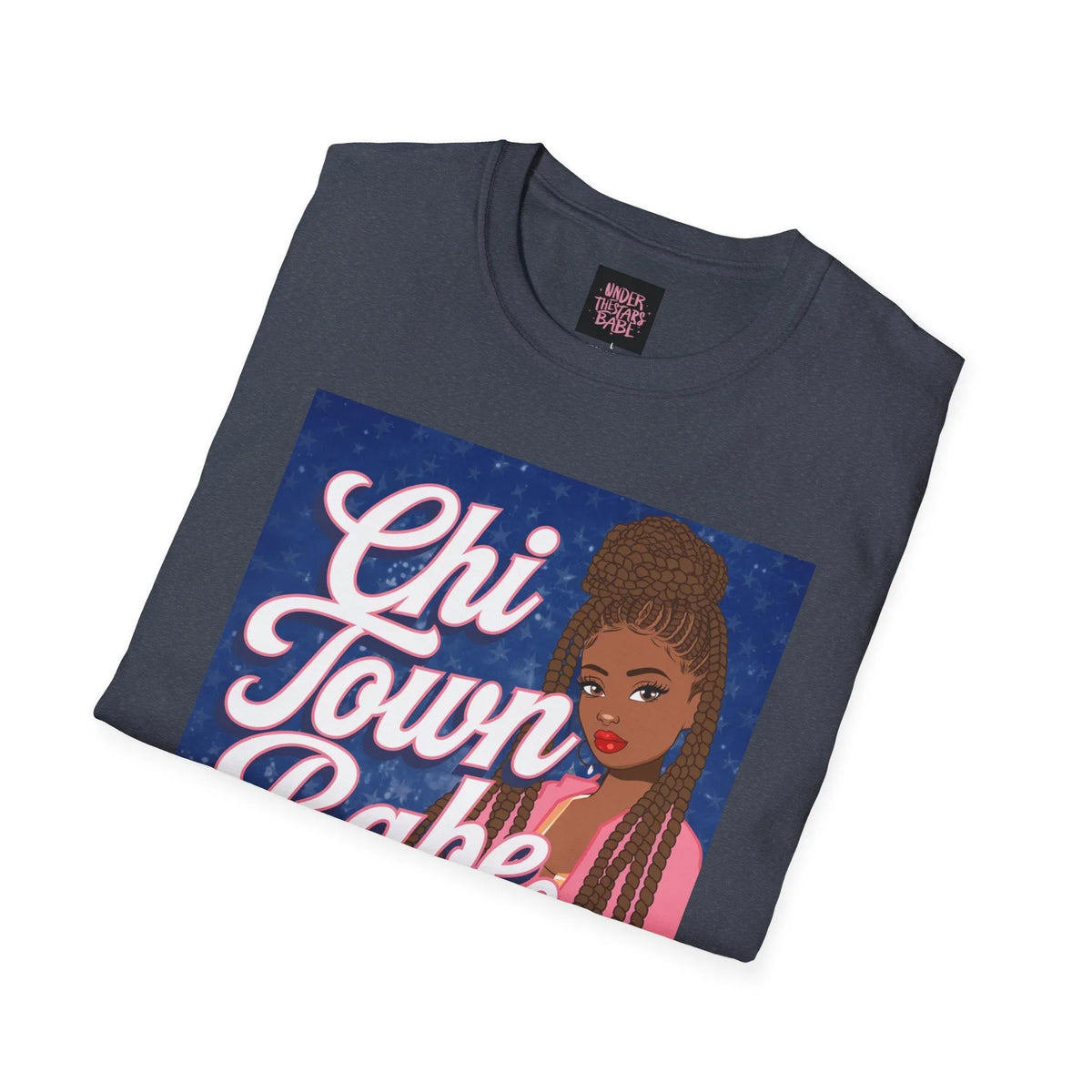 Chi-Town Babe Unisex Softstyle T-Shirt - Under The Stars Babe - underthestarsbabe