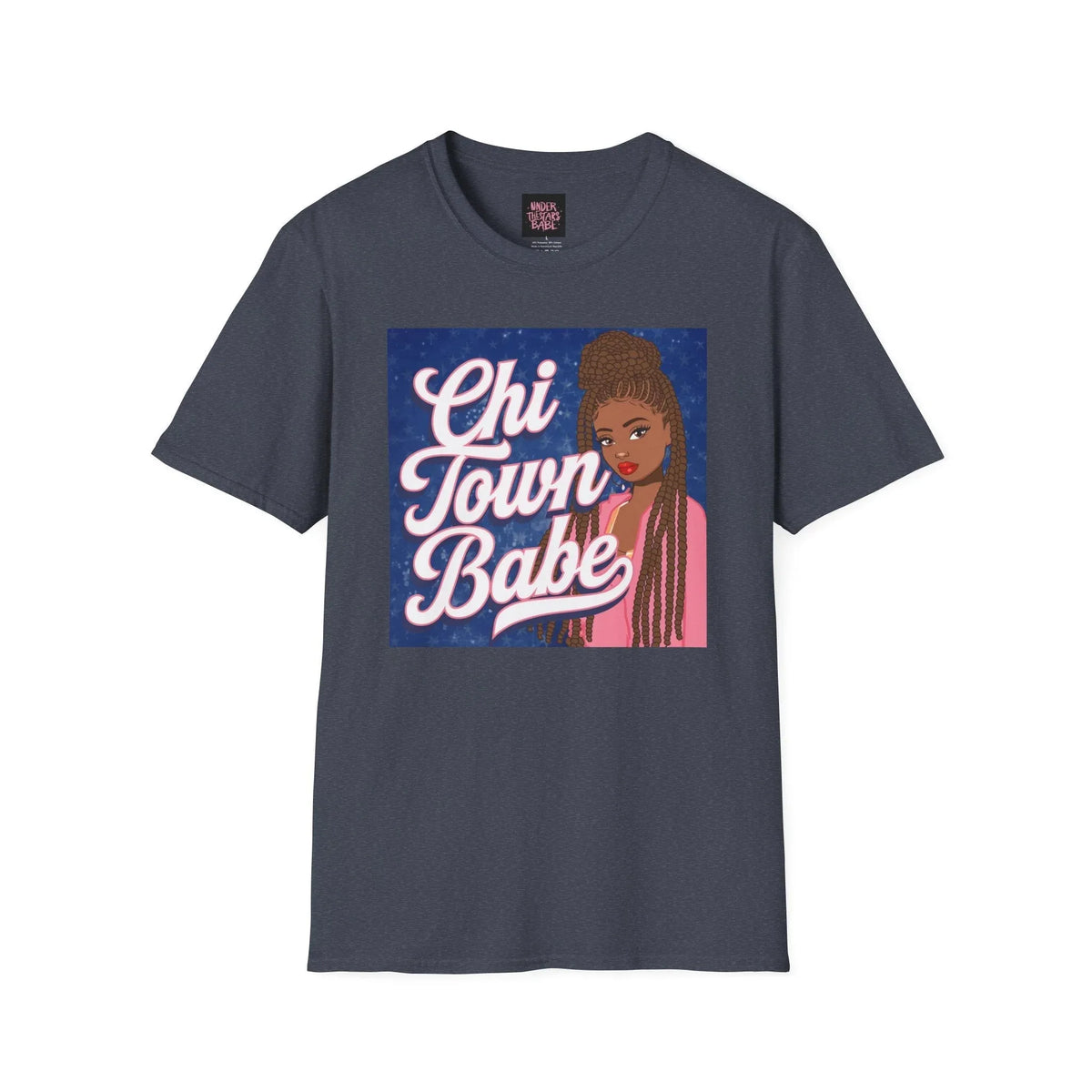 Chi-Town Babe Unisex Softstyle T-Shirt - Under The Stars Babe - underthestarsbabe