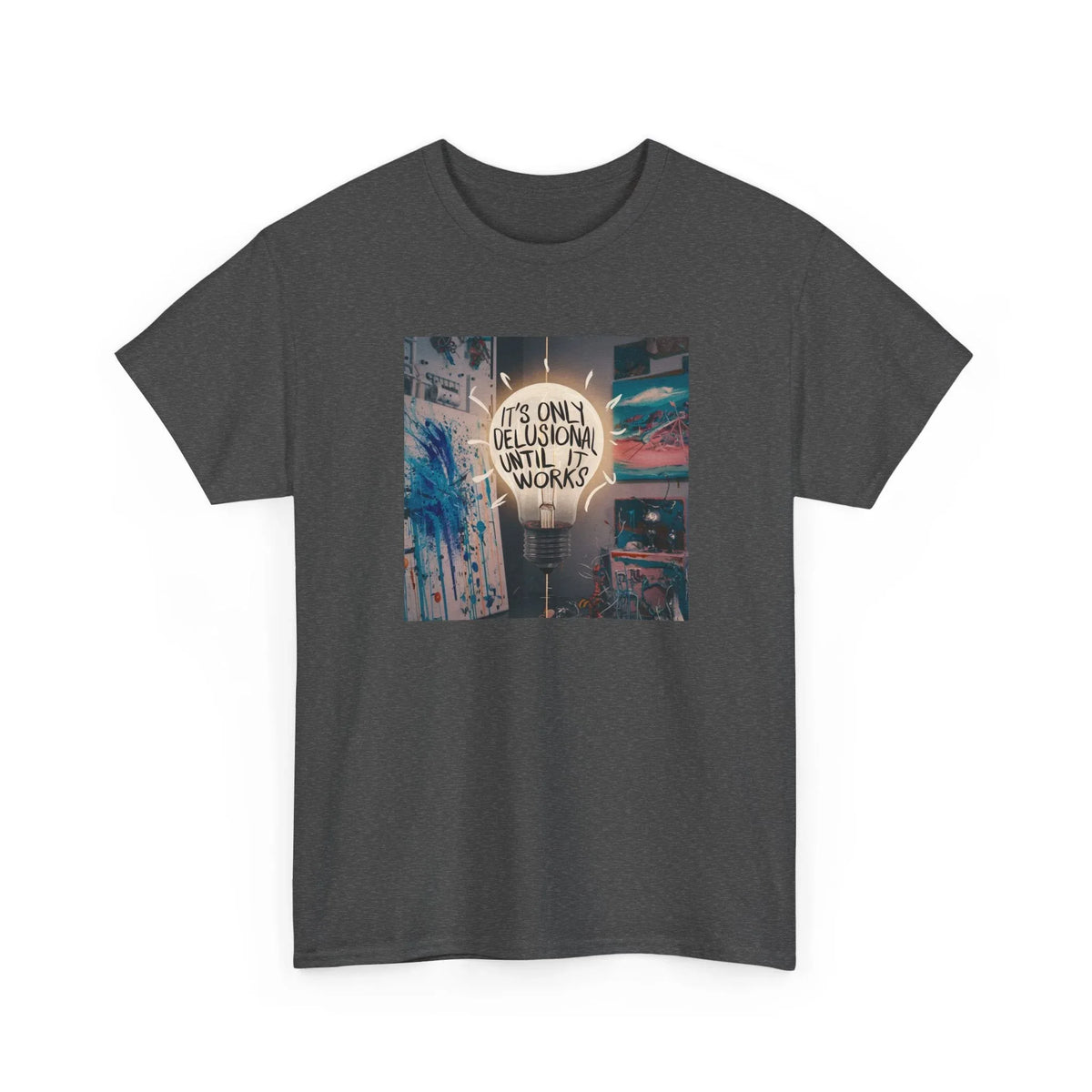 Delusional Unisex Heavy Cotton Tee - underthestarsbabe
