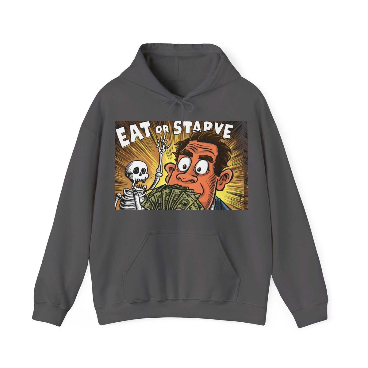 Eat or Starve Unisex Hoodie - Under the Stars Babe - underthestarsbabe