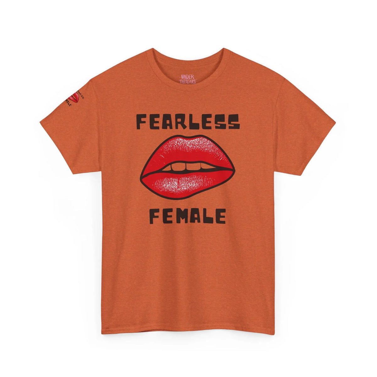Empowering Fearless Female Tee - underthestarsbabe