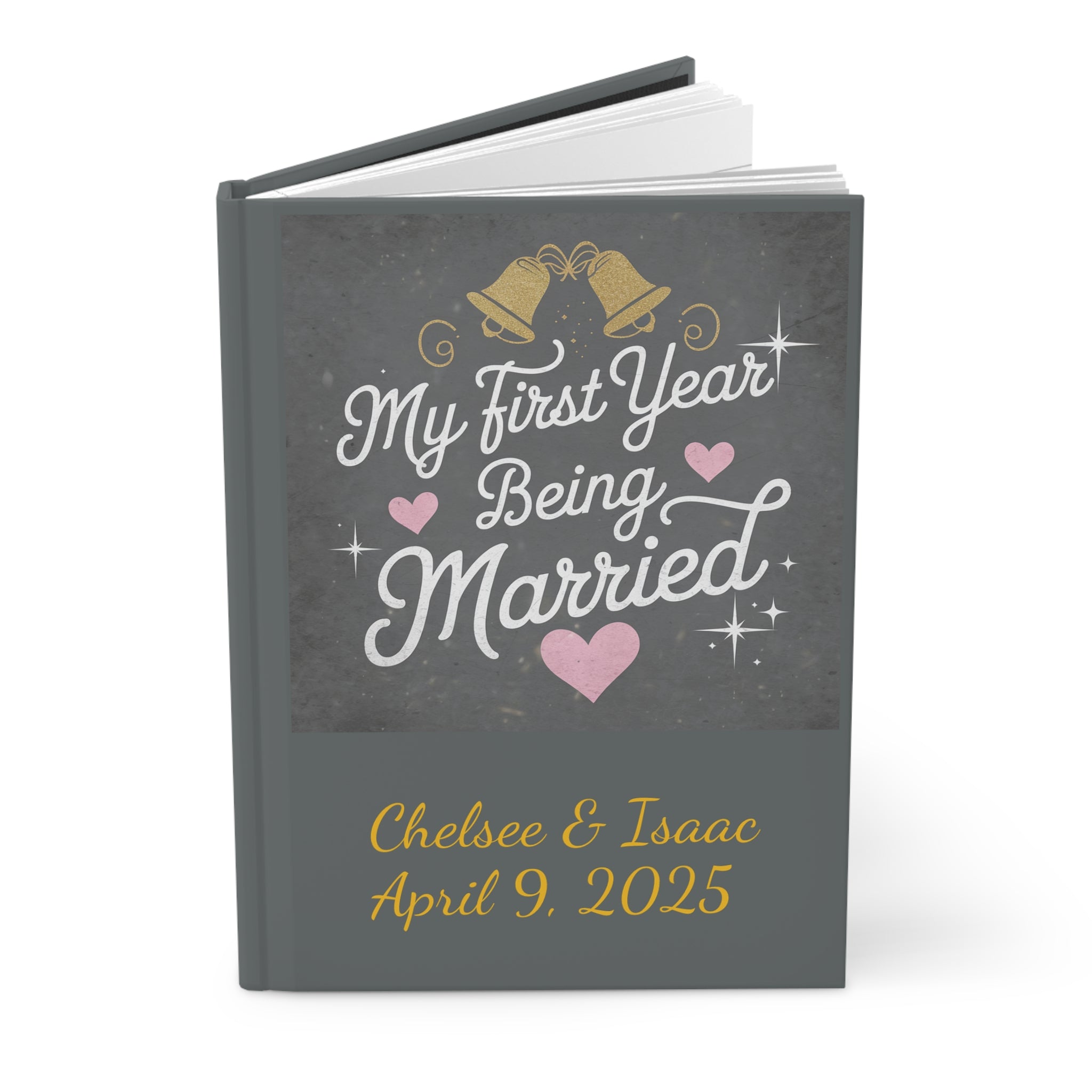 First Year Being Married 2026 Hardcover Journal - underthestarsbabe