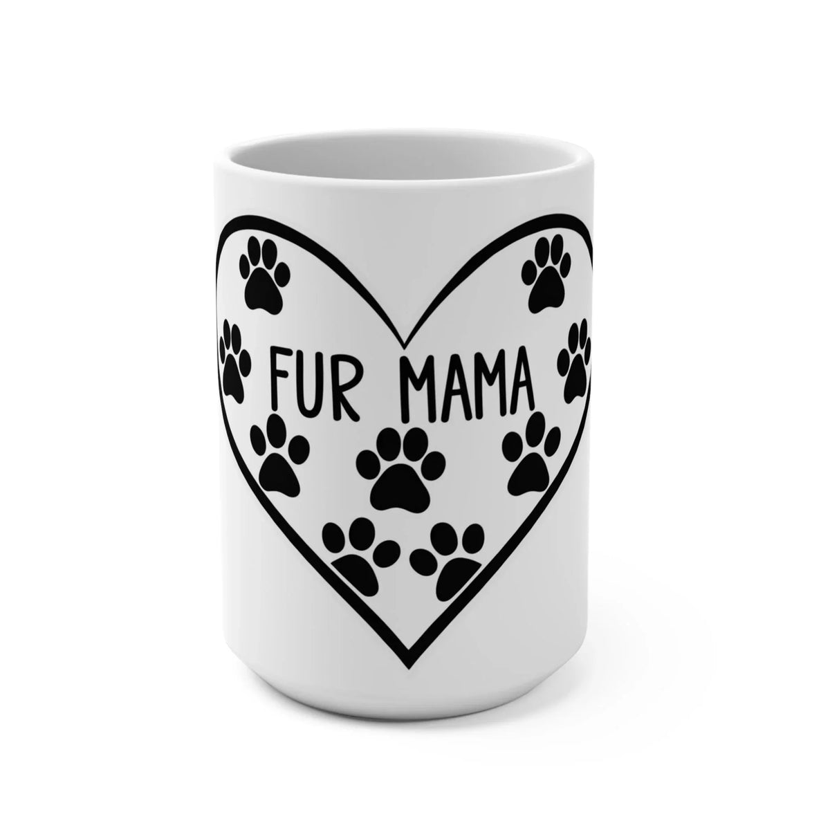 Fur Mama 15oz Mug | Large Cozy Coffee Cup for Pet Moms - underthestarsbabe