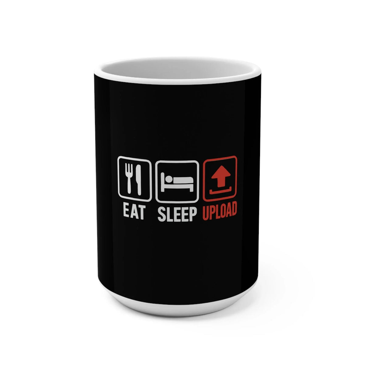 Gamer Mug 15oz - Eat Sleep Upload Mug - underthestarsbabe