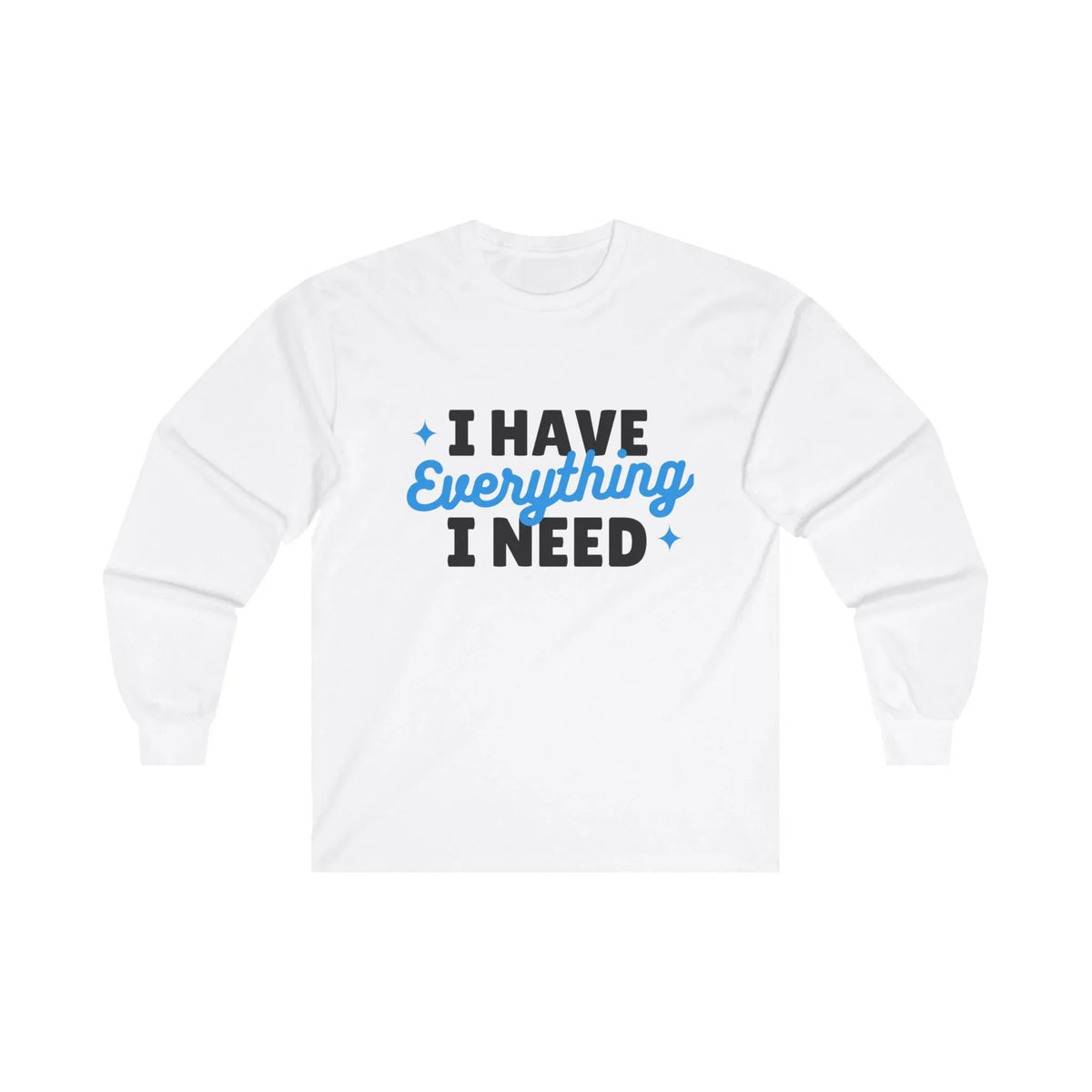 Gratitude I Have Long Sleeve Tee - Under The Stars Babe - underthestarsbabe
