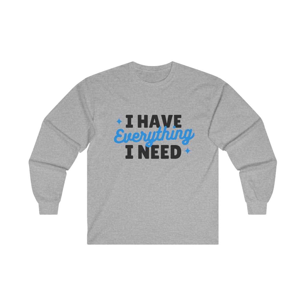 Gratitude I Have Long Sleeve Tee - Under The Stars Babe - underthestarsbabe