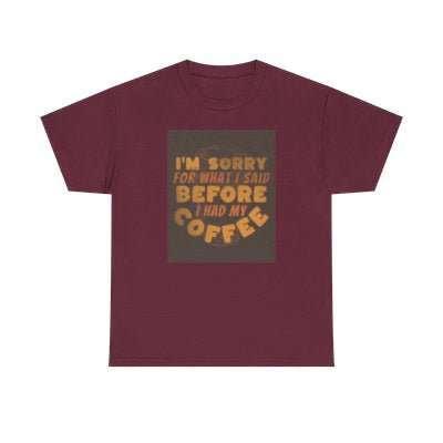 Cosmic Coffee Shirt - The I'm "Sorry Coffee" Tee ✨ - underthestarsbabe