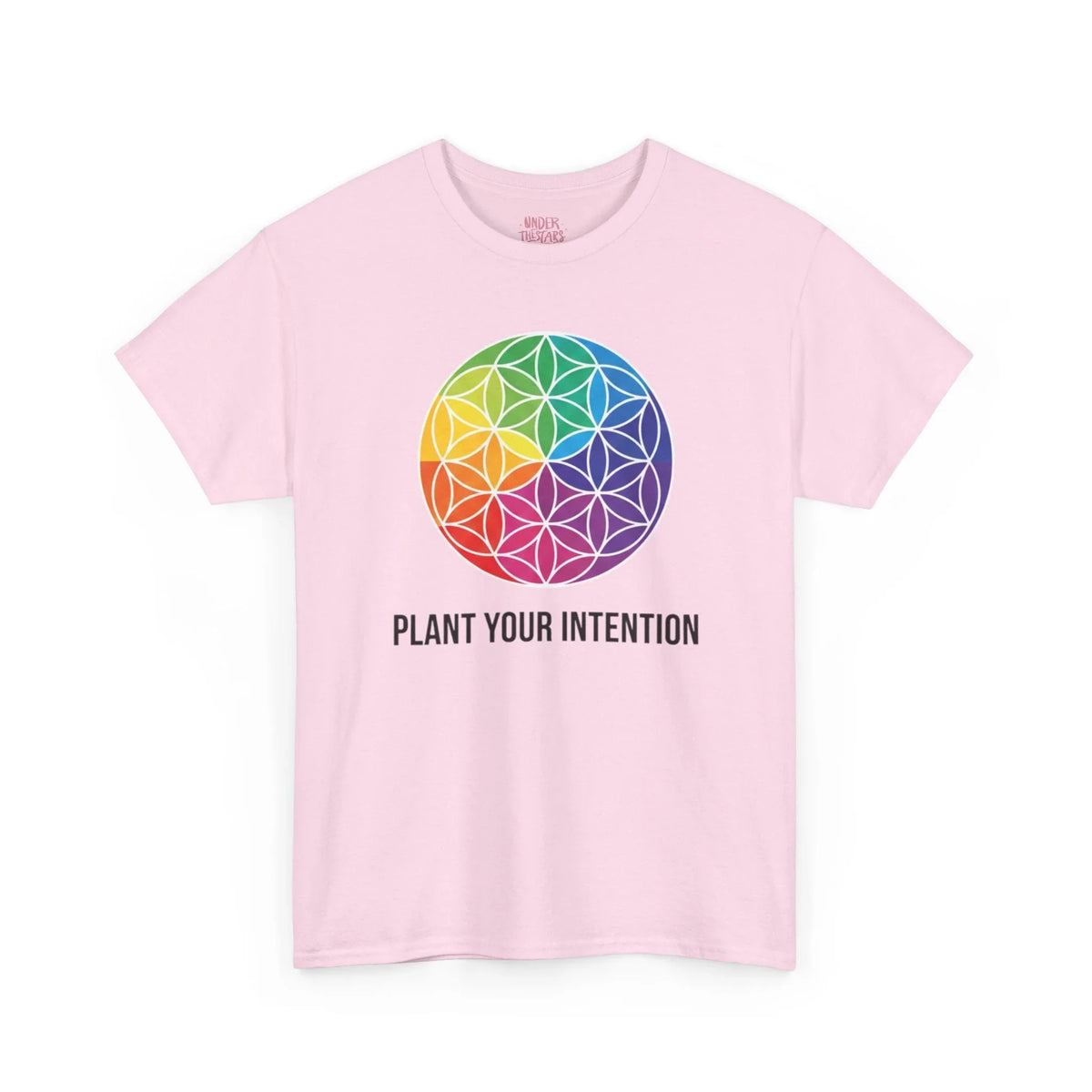 Intent Planting T‑Shirt — Rainbow Flower of Life Graphic Tee ("Plant Your Intention") - underthestarsbabe