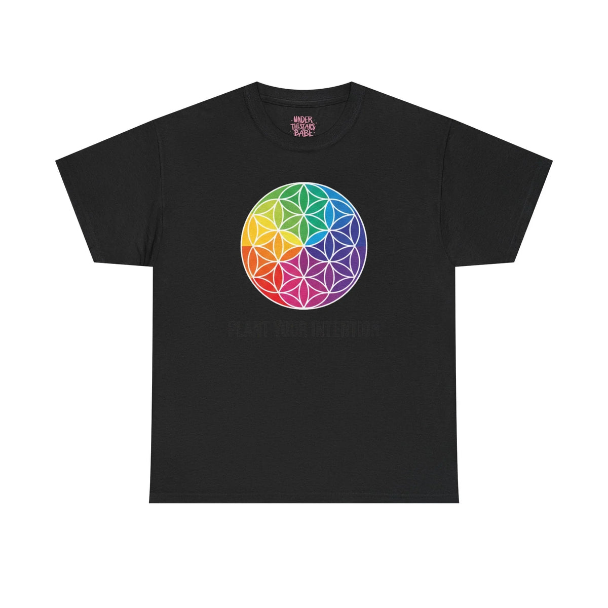 Intent Planting T‑Shirt — Rainbow Flower of Life Graphic Tee ("Plant Your Intention") - underthestarsbabe