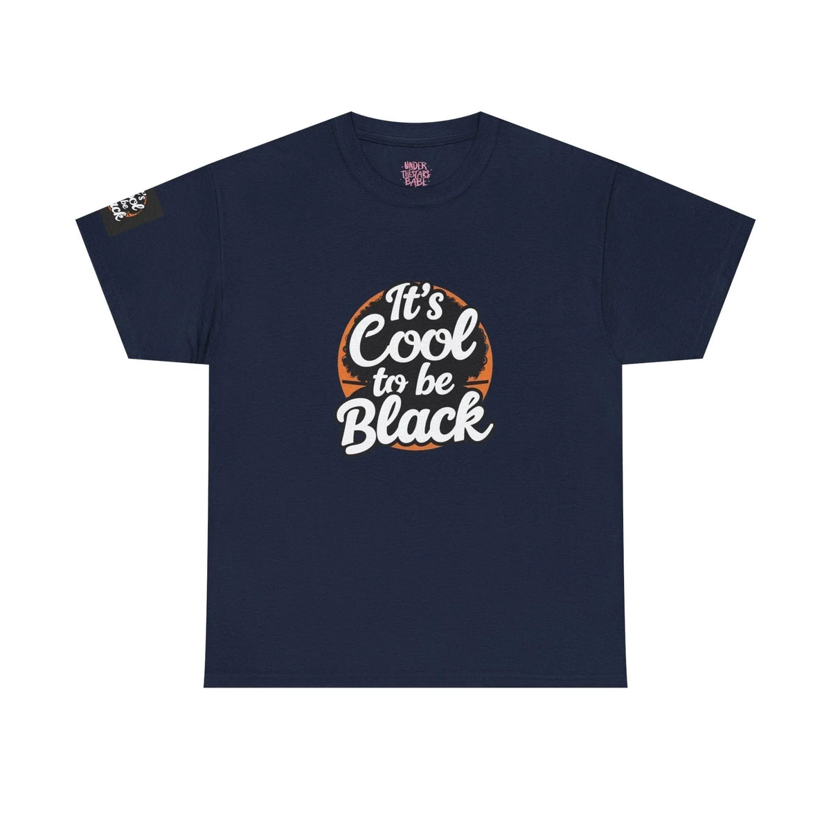 It's Cool To Be Black Unisex Tee - underthestarsbabe