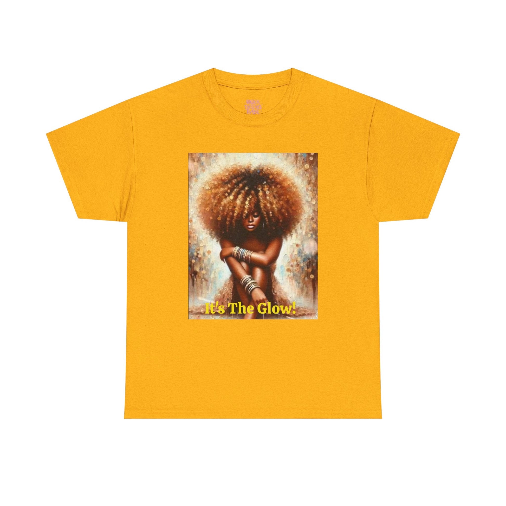 It's The Glow! Natural Hair T-Shirt - underthestarsbabe