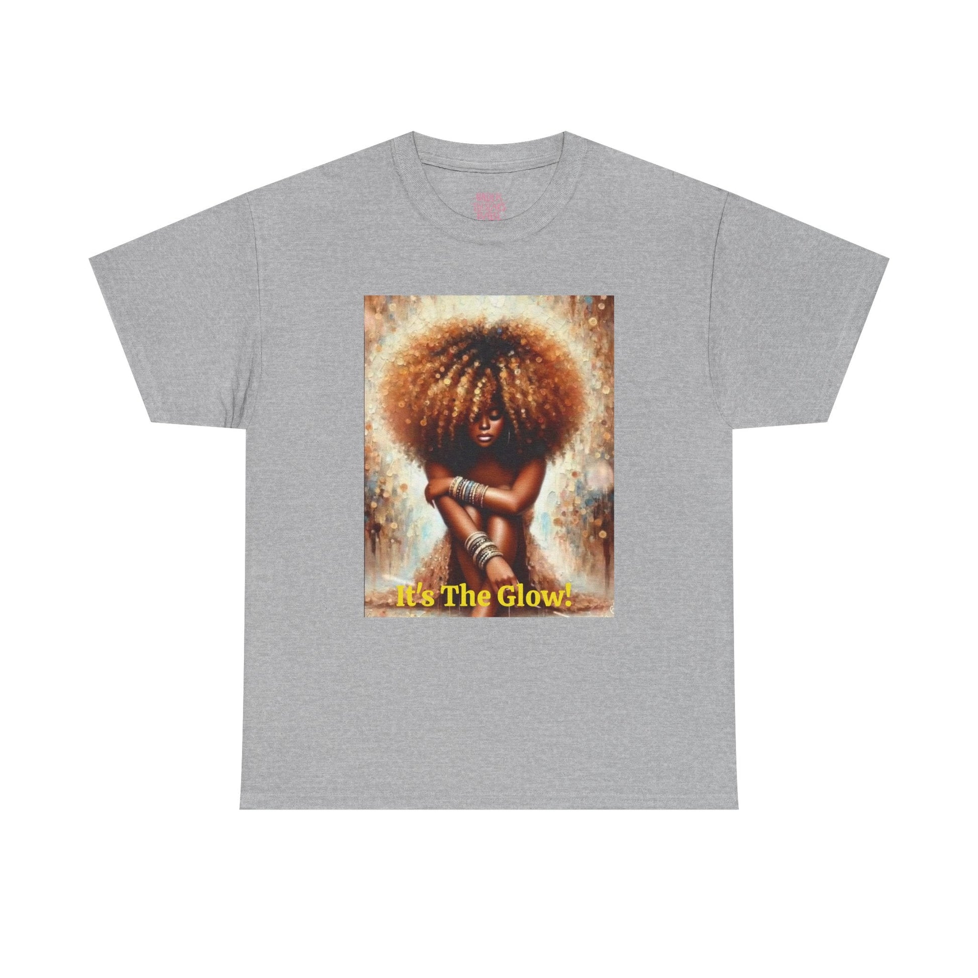 It's The Glow! Natural Hair T-Shirt - underthestarsbabe