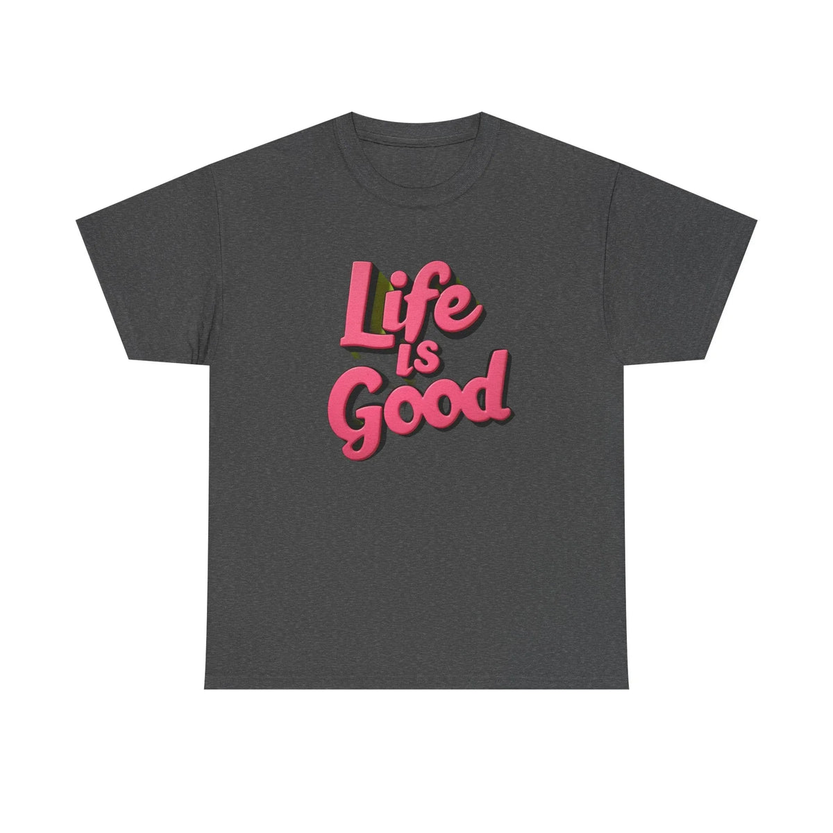 Life Is Good Unisex Tee Shirt - underthestarsbabe