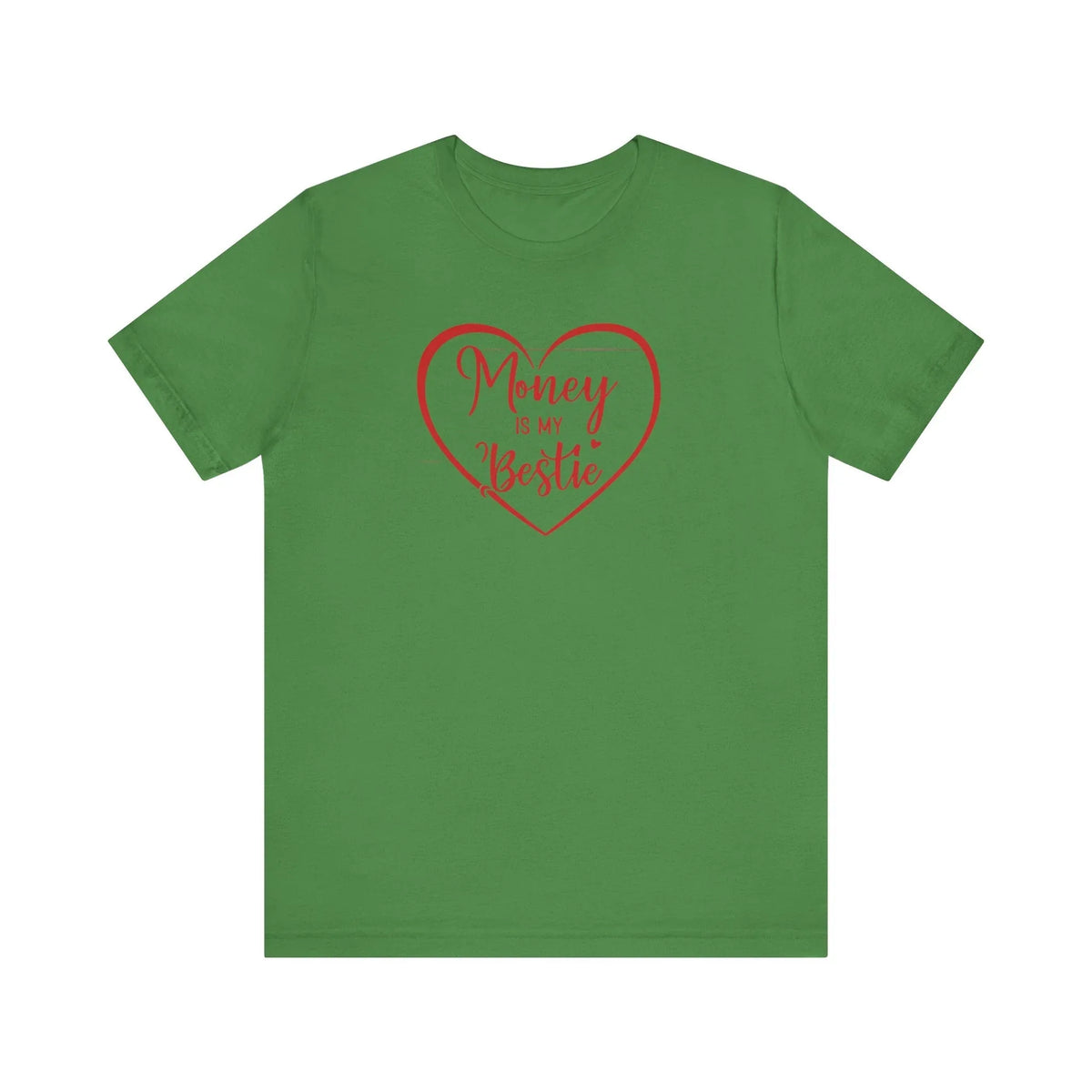 Money Is My Bestie Unisex Jersey Short Sleeve Tee - Under The Stars Babe - underthestarsbabe