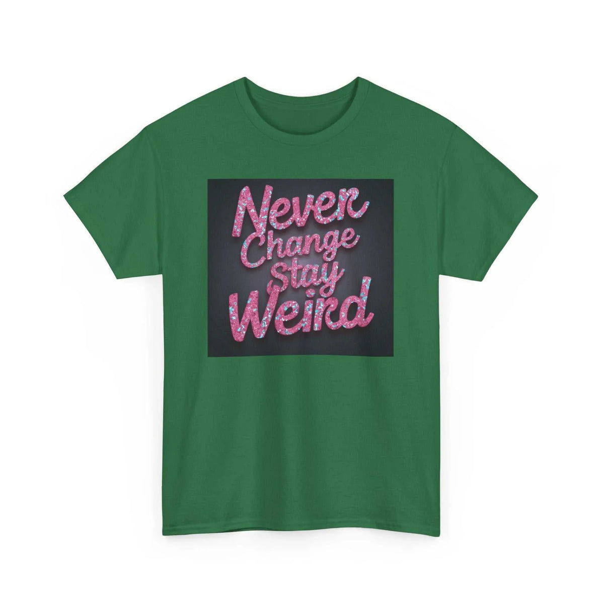 Never Change Unisex Cotton Tee - Under the Stars Babe - underthestarsbabe