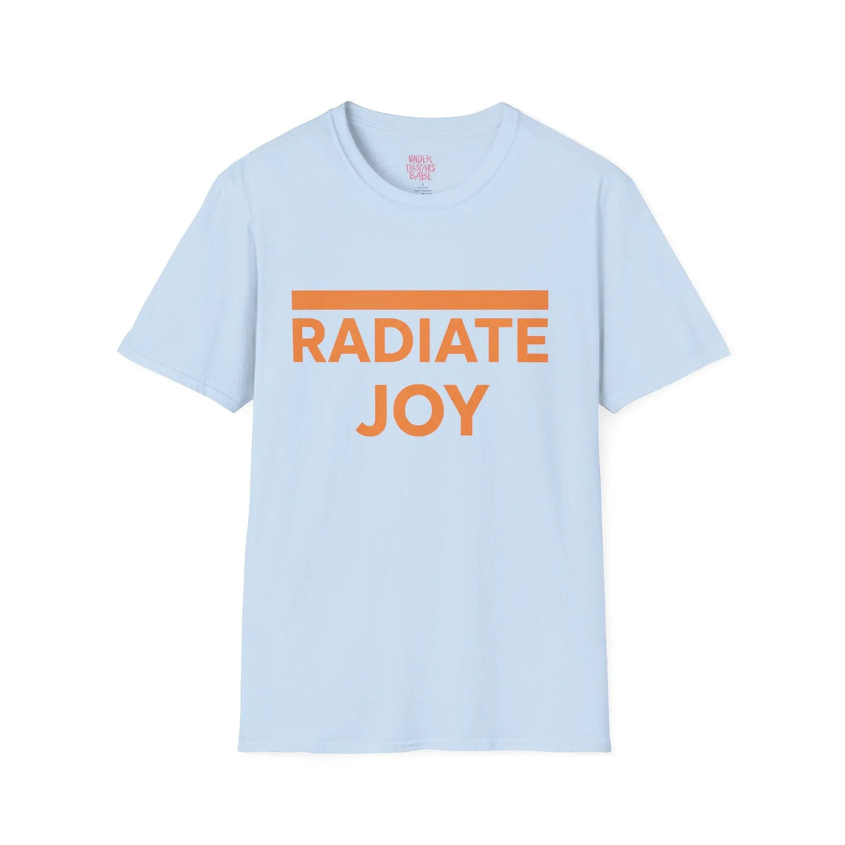 Radiate Joy T-Shirt — Positive Message Graphic Tee - underthestarsbabe