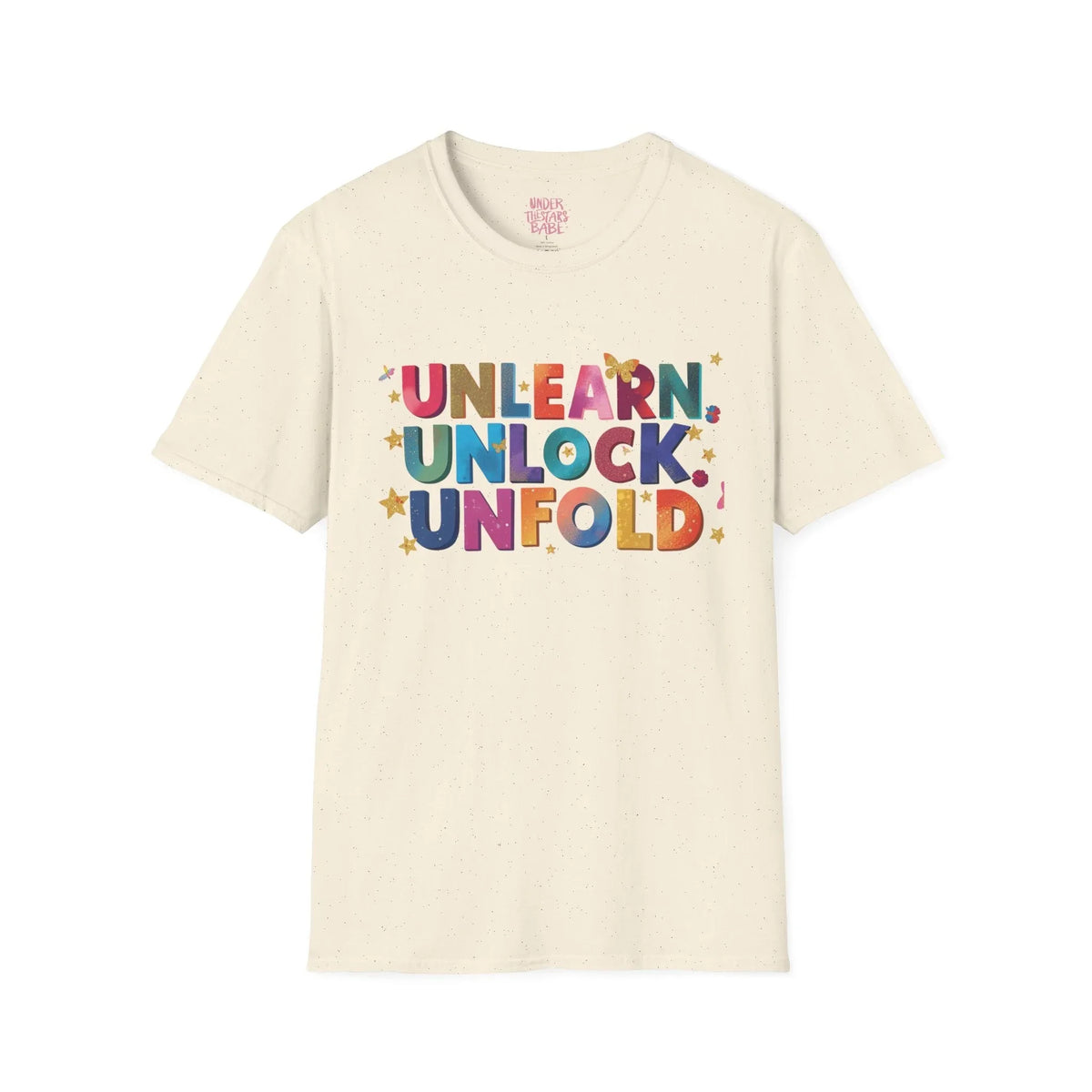 Unlearn Unlock Unfold Graphic Tee | Premium Cotton Streetwear - underthestarsbabe