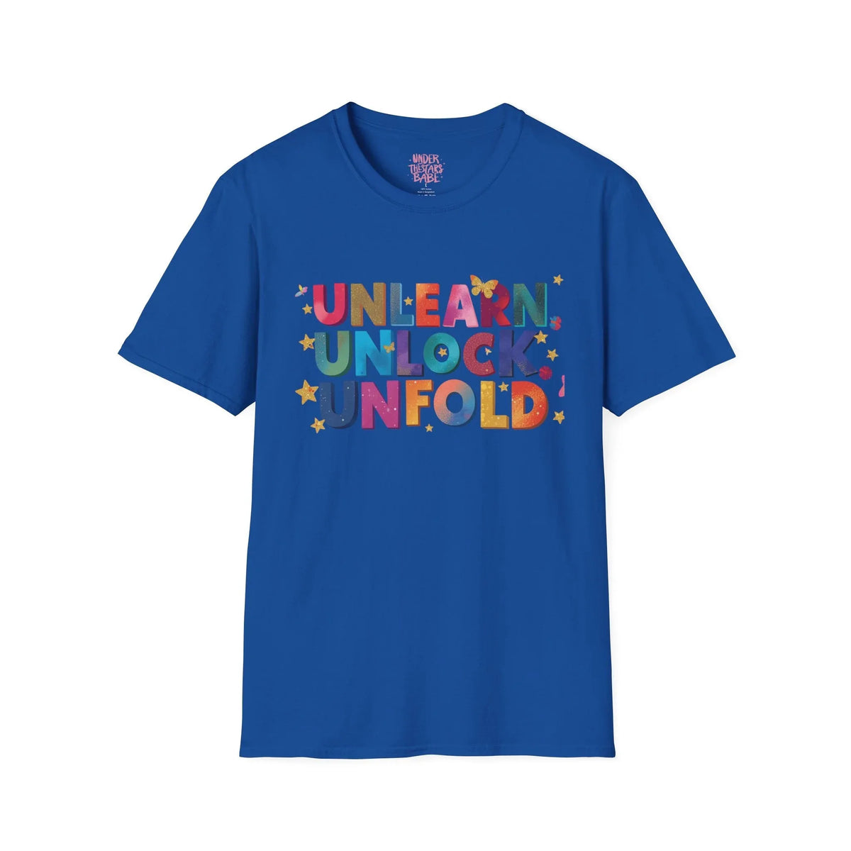Unlearn Unlock Unfold Graphic Tee | Premium Cotton Streetwear - underthestarsbabe