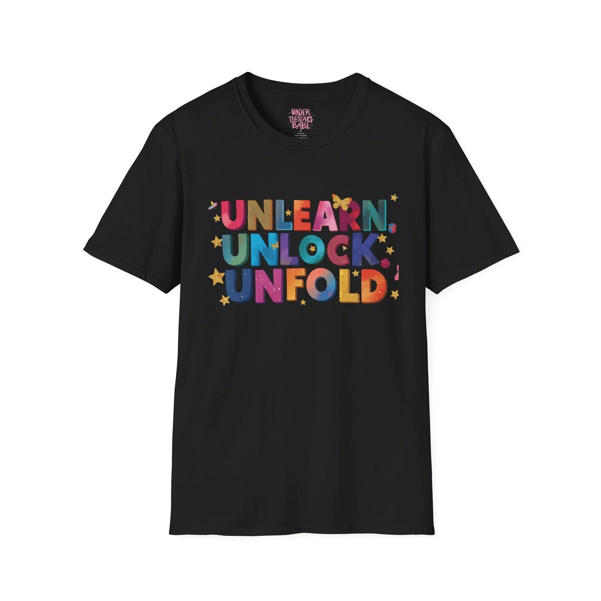 Unlearn Unlock Unfold Graphic Tee | Premium Cotton Streetwear - underthestarsbabe