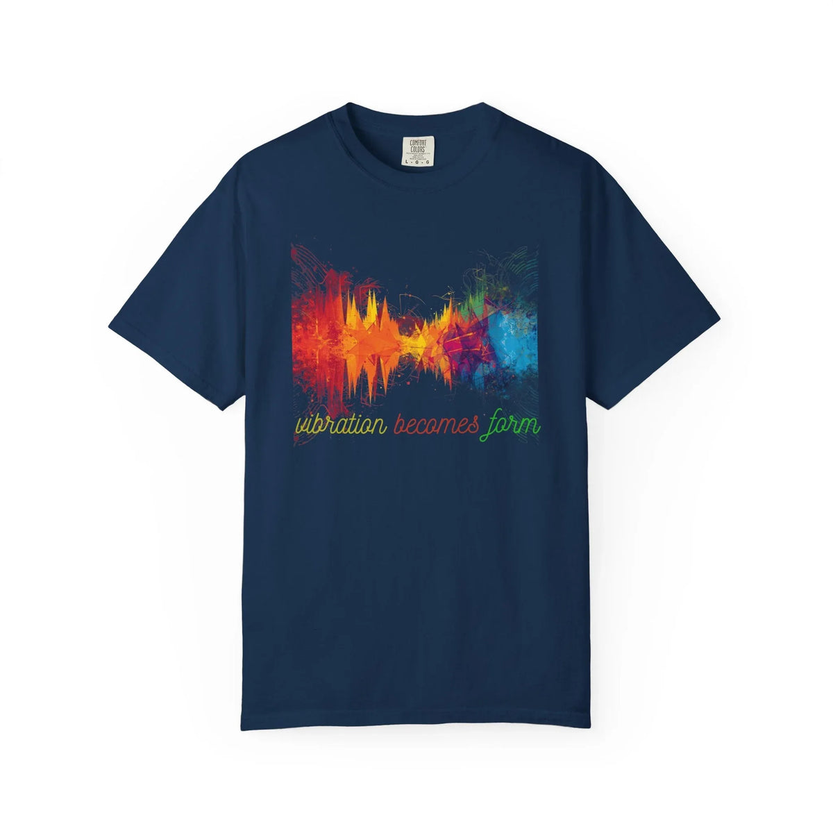 Vibration Becomes Form Energy T-Shirt — Colorful Energy Graphic Tee - underthestarsbabe