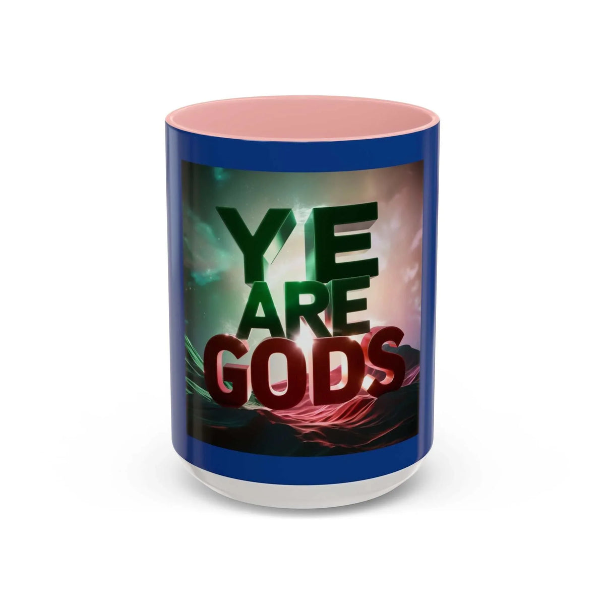 Ye Are Gods Accent Coffee Mug - Under the Stars Babe - underthestarsbabe