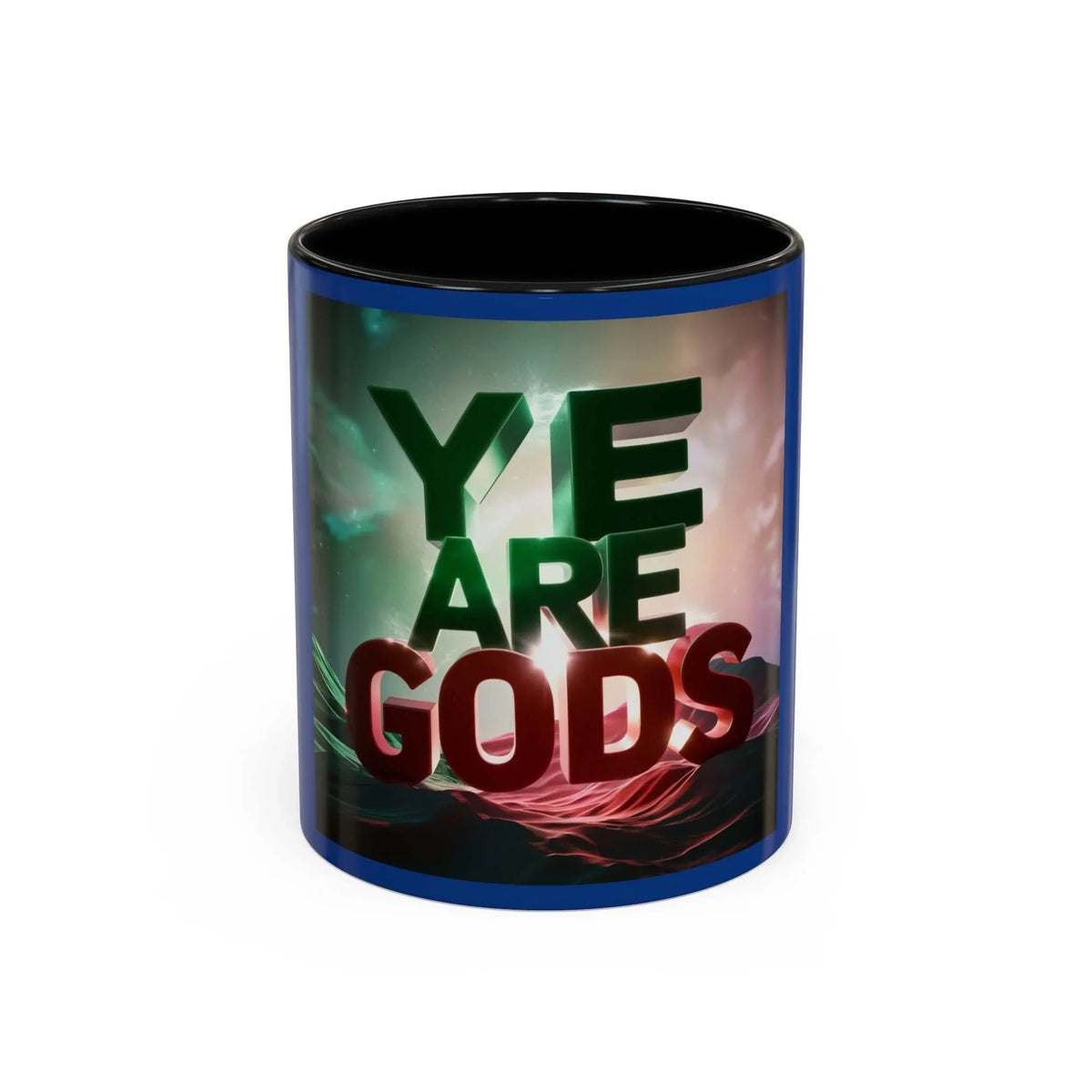 Ye Are Gods Accent Coffee Mug - Under the Stars Babe - underthestarsbabe