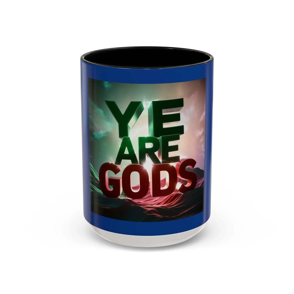 Ye Are Gods Accent Coffee Mug - Under the Stars Babe - underthestarsbabe