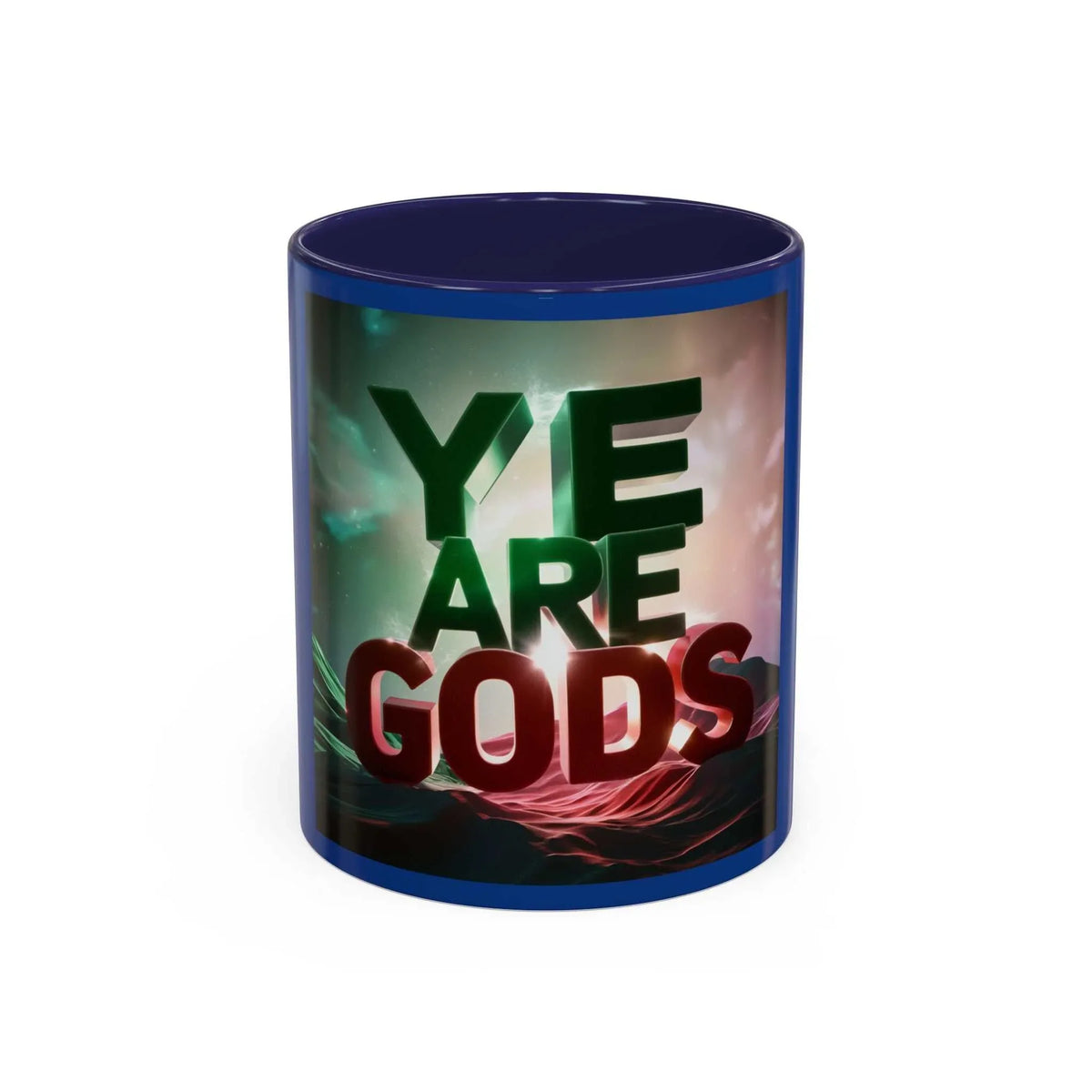 Ye Are Gods Accent Coffee Mug - Under the Stars Babe - underthestarsbabe