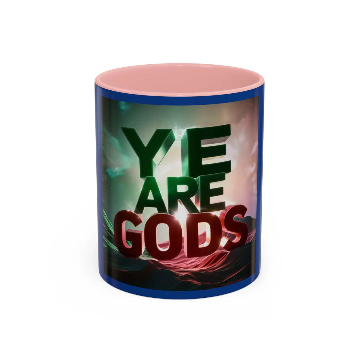 Ye Are Gods Accent Coffee Mug - Under the Stars Babe - underthestarsbabe